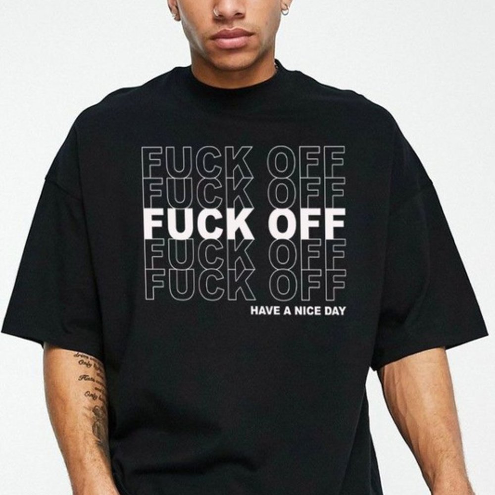 Have A Nice Day T-Shirt
